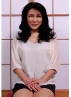 ごく普通の五十路熟女が欲求不満に耐えかねて決意のAV撮影のSEXに挑戦！形良い巨乳を揉まれ本能丸出しで喘ぐ潮吹き淫乱性交！